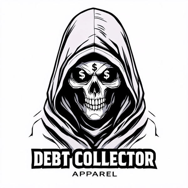 Debt Collector Apparel